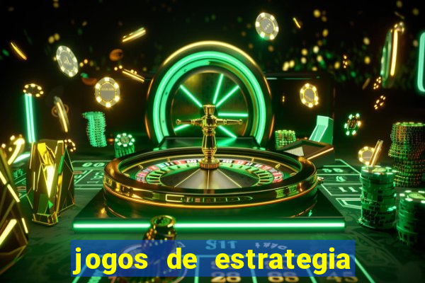 jogos de estrategia e raciocinio